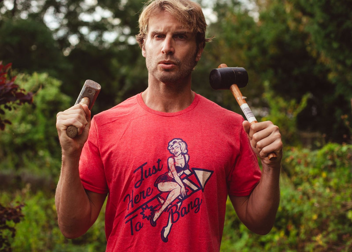 Here To Bang Men's T Shirt
