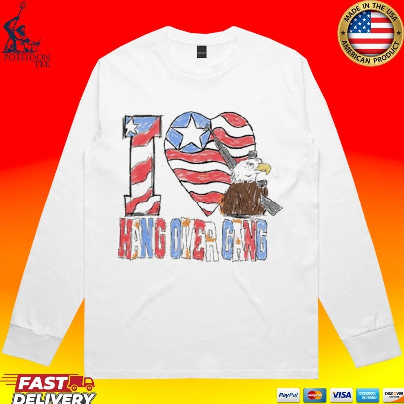 I Love Hang Over Gang T-shirt