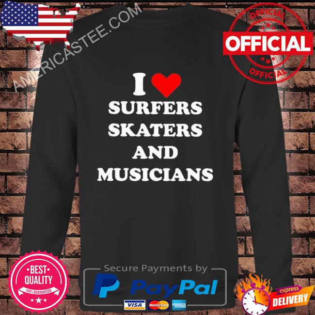 I love surfers skaters and musicians baby shirt