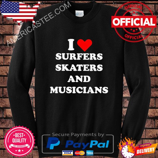 I love surfers skaters and musicians baby shirt