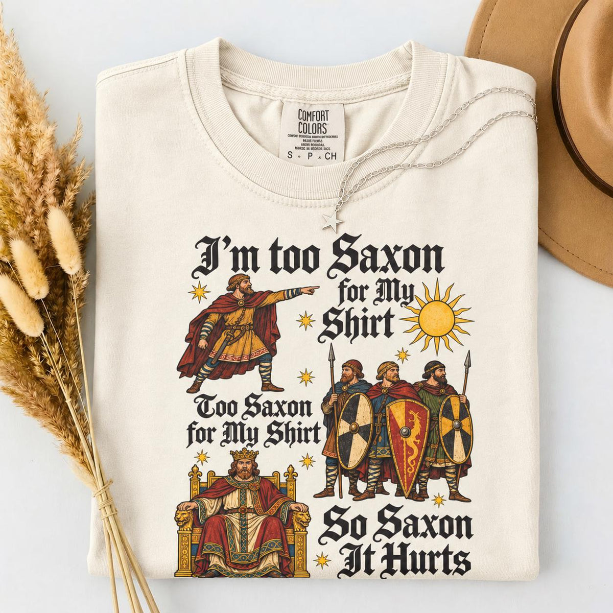 Too Saxon Anglo Saxon Medieval History Meme Tee Unisex T-shirt, Sweatshirt, Hoodie (1)