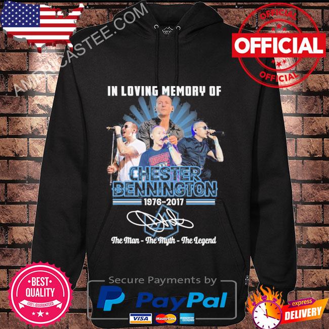 In loving memory of Chester Bennington the man the myth the legend shirt