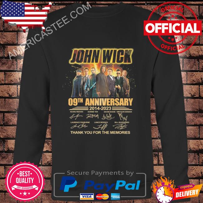 John Wick 09th anniversary 2014 2023 thank you for the memories signatures shirt
