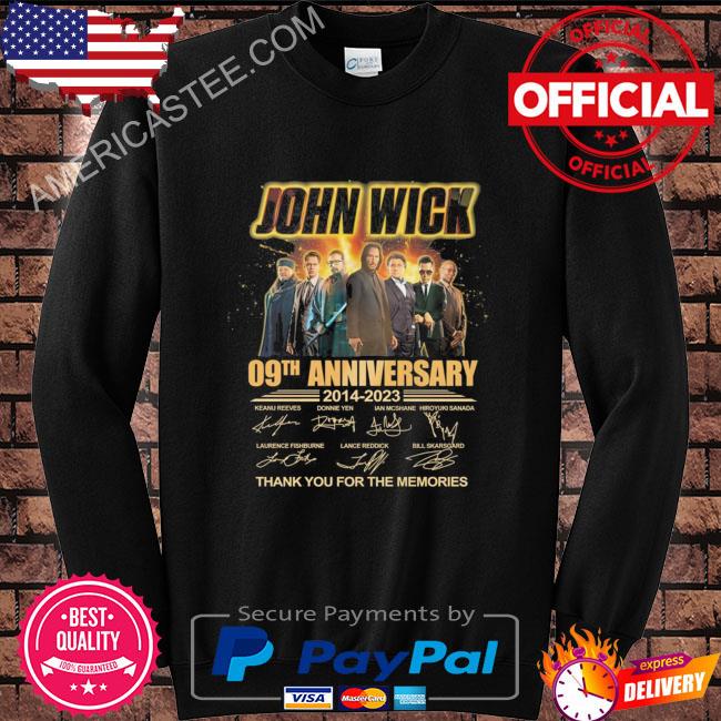 John Wick 09th anniversary 2014 2023 thank you for the memories signatures shirt