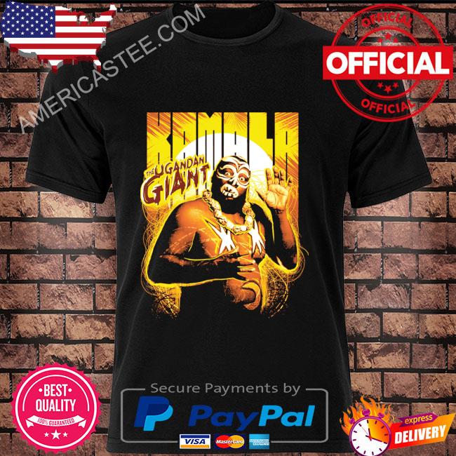 Kamala The Ugandan Giant 2023 shirt