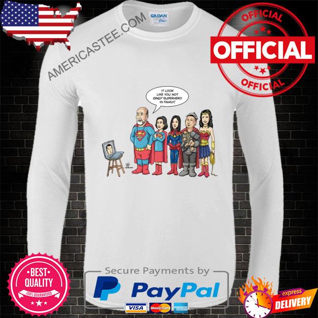 Kim’s Superheroes We Think They’re All Super Art Shirt