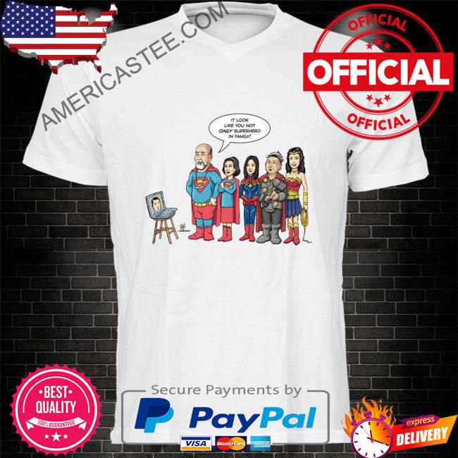 Kim’s Superheroes We Think They’re All Super Art Shirt