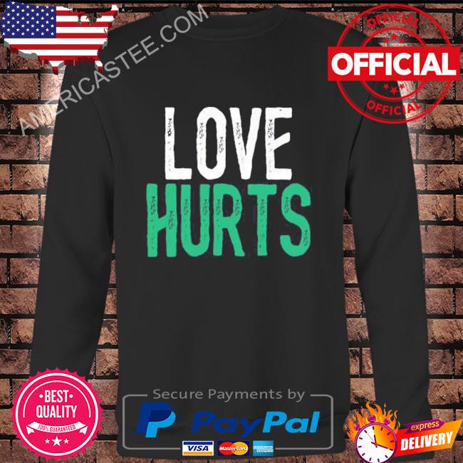 Love Hurts Jalen Hurts Philadelphia Football Shirt