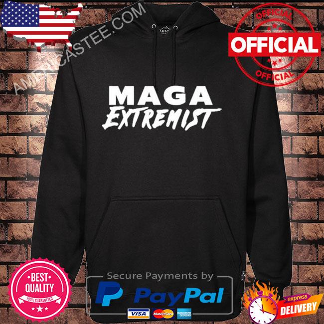 Maga Extremist Shirt