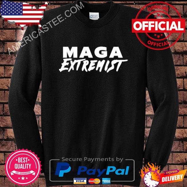 Maga Extremist Shirt