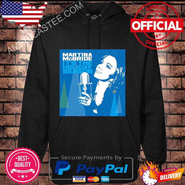Martina mcbride it’s the holiday season shirt