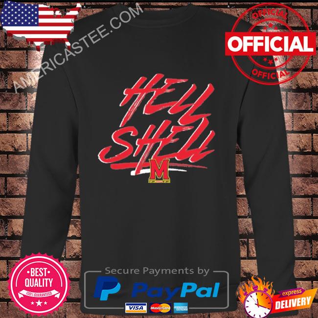 Maryland terrapins basketball hell in a shell hometown collection shirt