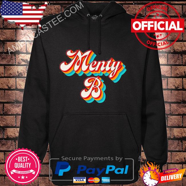 Menty B Mental Health Shirt