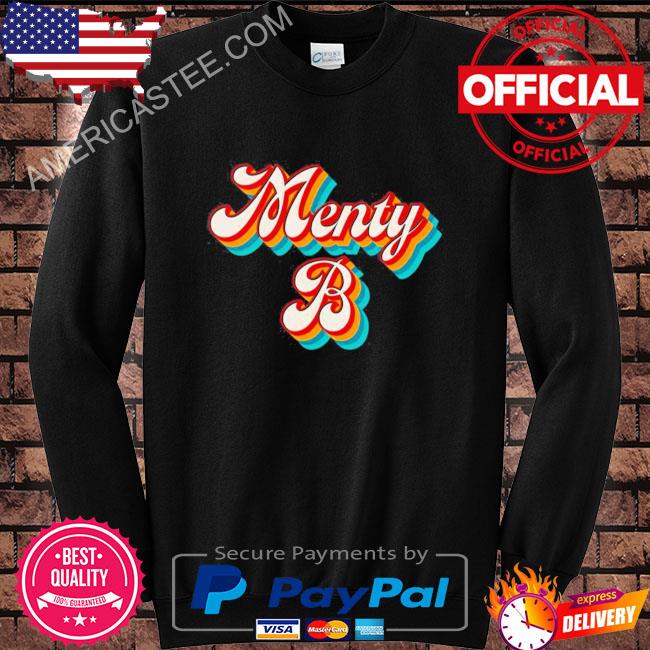 Menty B Mental Health Shirt