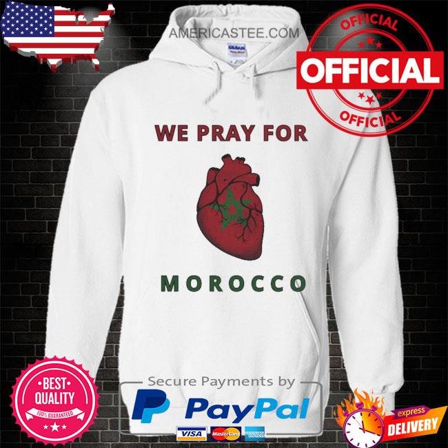 Morocco Our Hearts Are With You Shirt