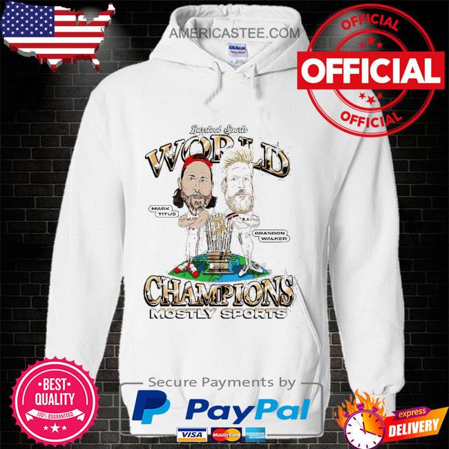 Mostly sports champions shirt
