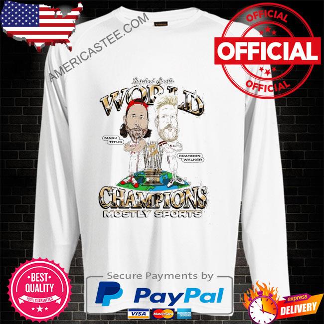 Mostly sports champions shirt
