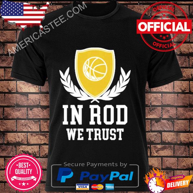 Murray state rod thomas 25 in rod we trust shirt