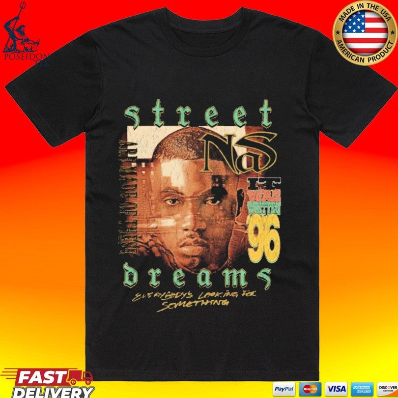 Nasir Jones Street Dreams T-shirt