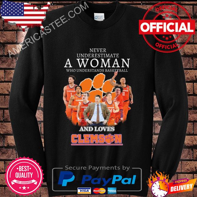 Never underestimate a woman who understands basketball and clemson tigers 2023 shirt