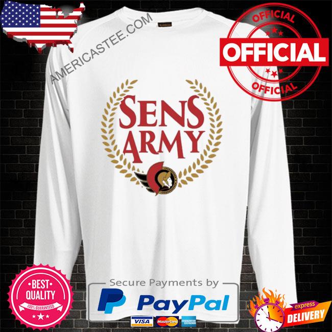 Nhl ottawa senators army shout out shirt