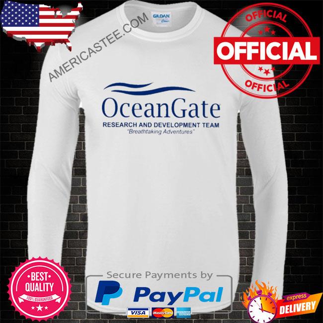 Oceangate Research And Development Team Breathtaking Adventures Shirt