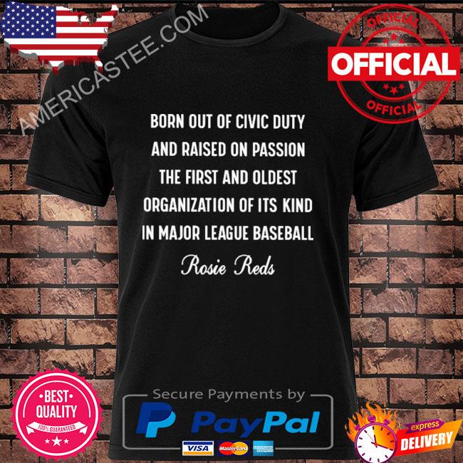 Born out of civic duty and raised on passion the first and oldest shirt