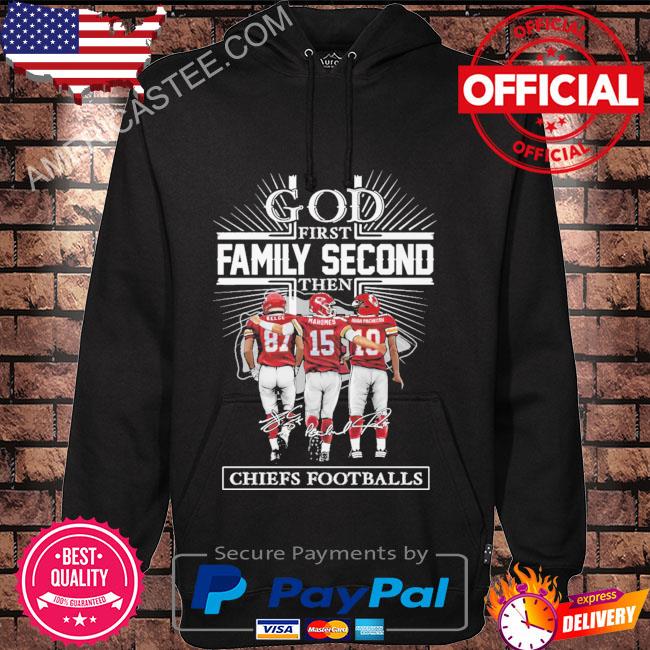 God first family second then Kansas city Chiefs football signatures 2023 shirt