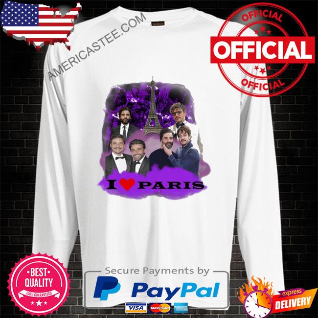 I love paris pedro pascal shirt