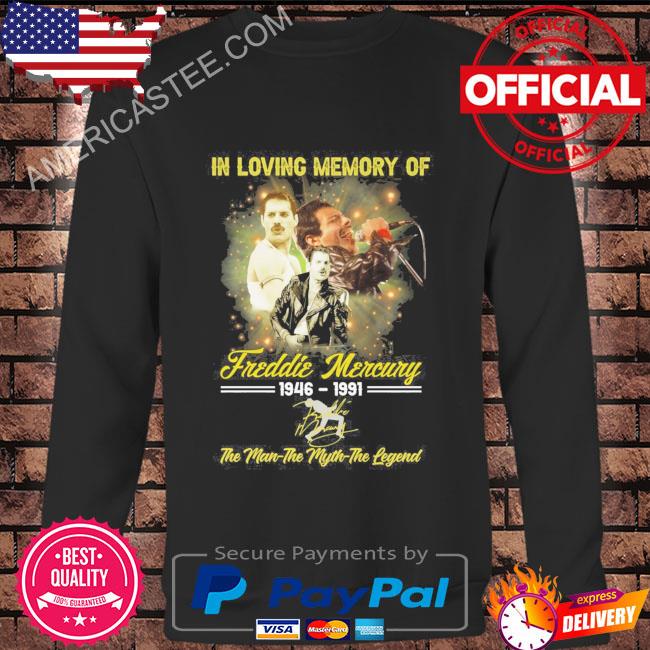 In loving memory of Freddie Mercury 1946 1991 signature shirt