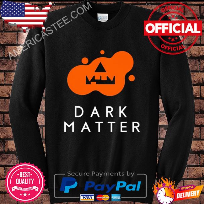 Jacked o’lantern dark matter shirt