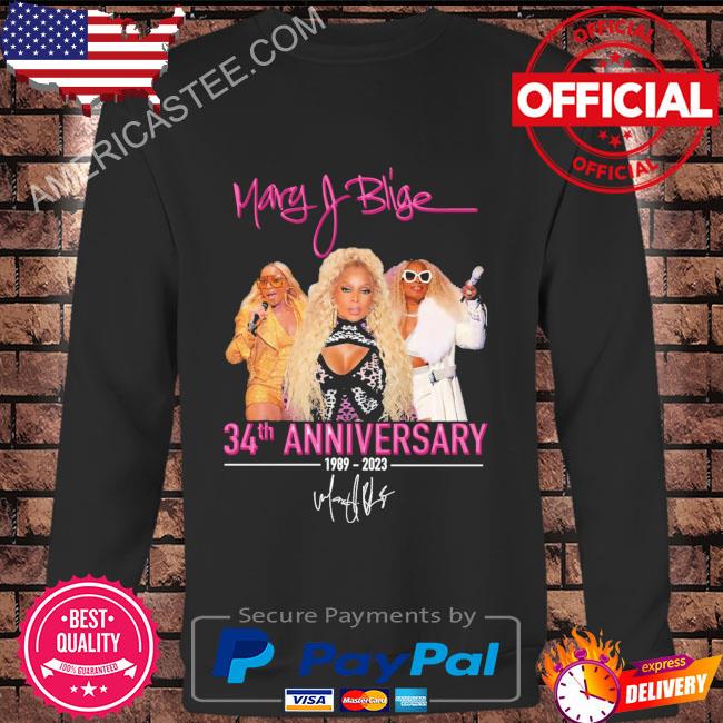 Mary J Blige 34th anniversary 1989 2023 signature shirt