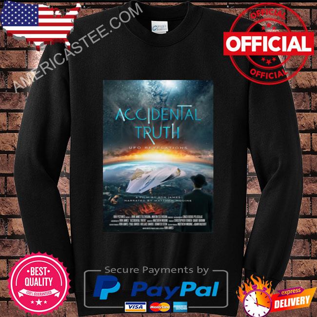 Matthew modine accidental truth shirt