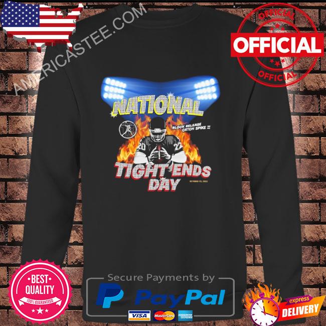 National tight ends day shirt
