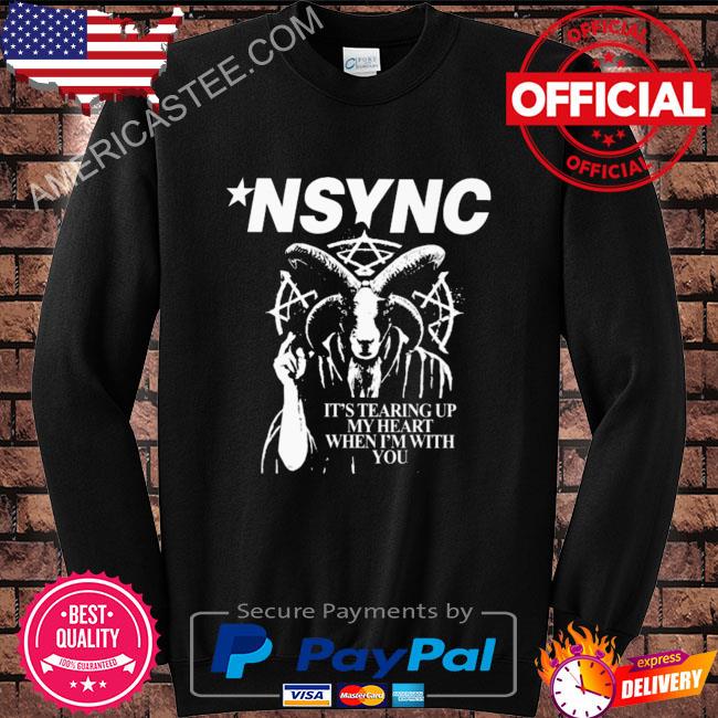 Nsync it’s tearing up my heart when I’m with you shirt