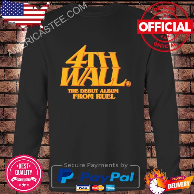 Oneruel 4th wall the debut from fuel shirt