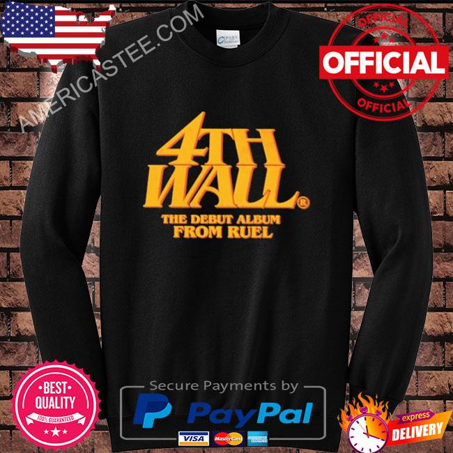 Oneruel 4th wall the debut from fuel shirt