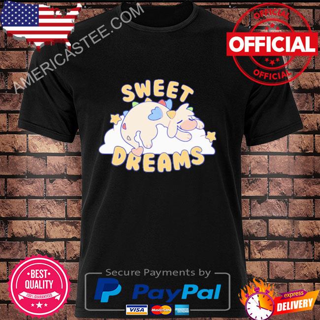 Part time puppy sweet dreams shirt