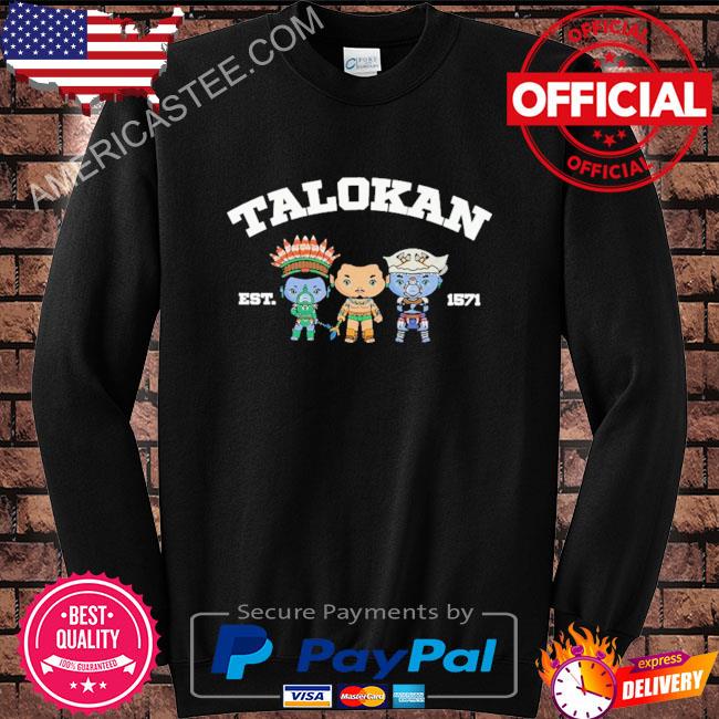 Talokan est 1571 shirt