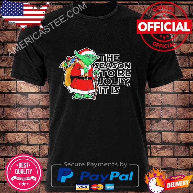 Yoda the seaon to be jolly it is Christmas sweater