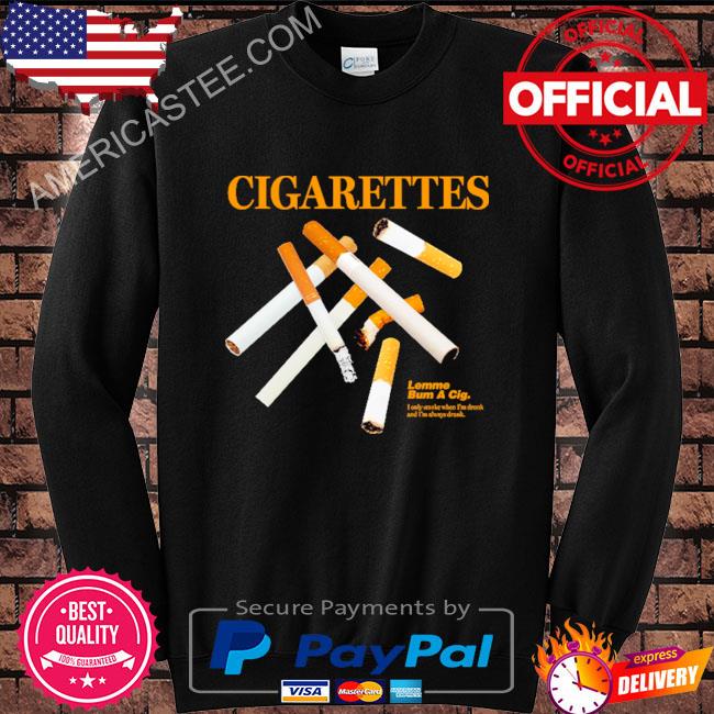 Original Cigarettes 2023 shirt
