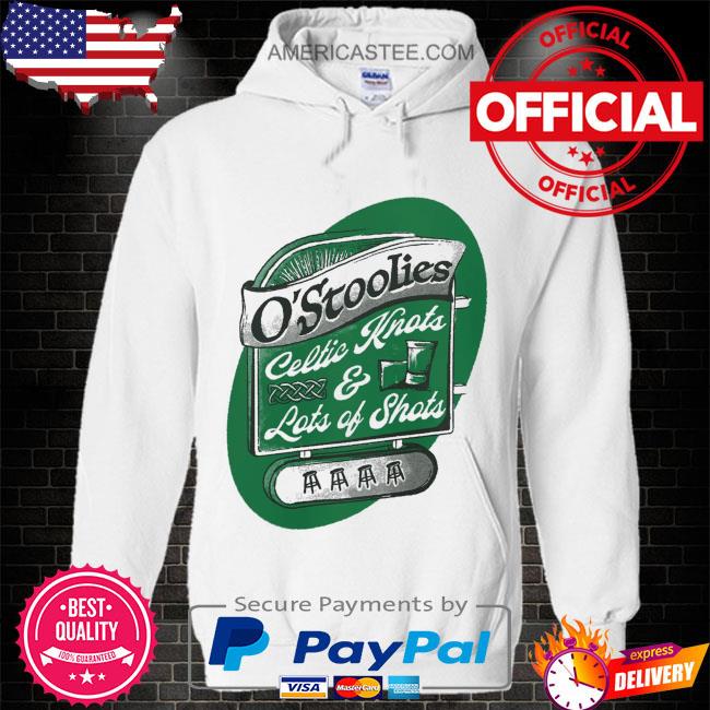 O’stoolies Celtic Knots and Lots of Shots shirt