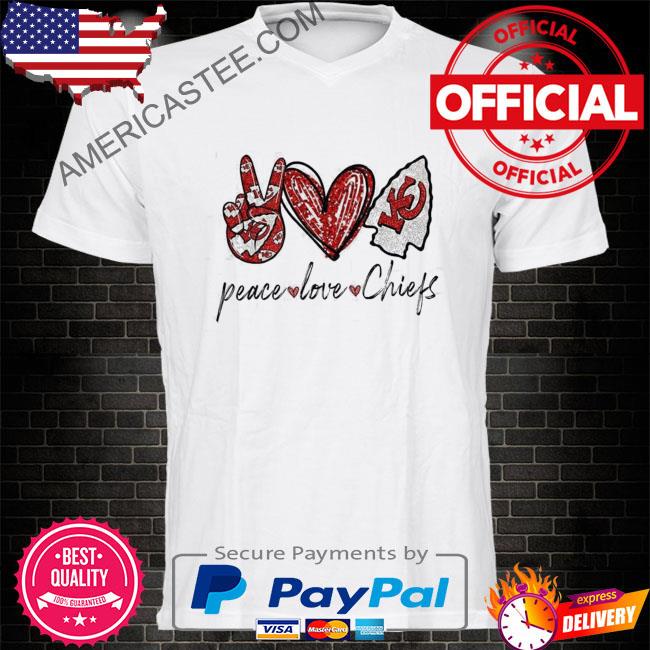 Peace Love Kansas City Chiefs Peace Love Chiefs T-shirt