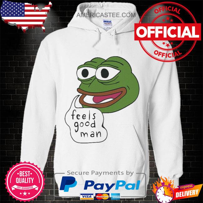 Pepe Feels Good Man Shirt