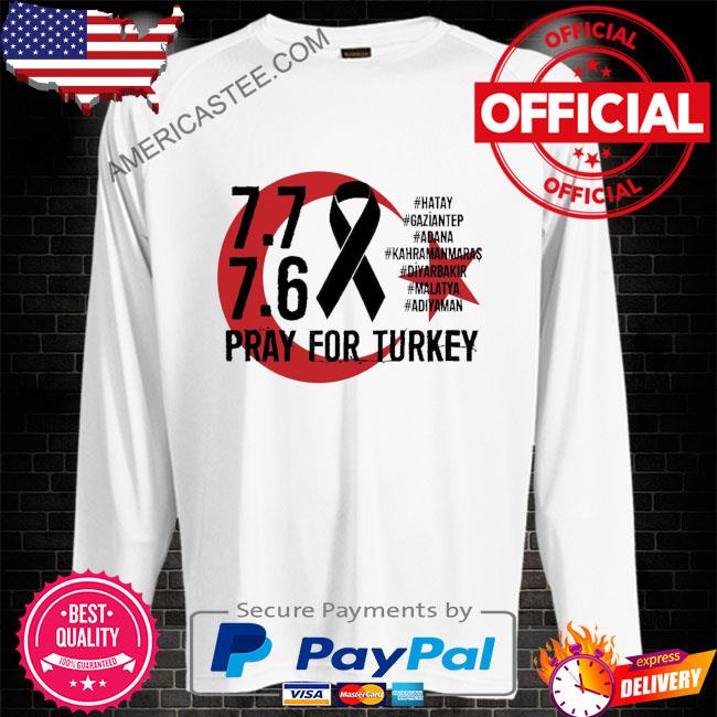 Pray For Turkey Earthquake Fundraiser T-Shirt