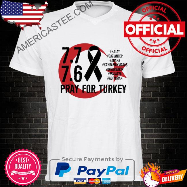 Pray For Turkey Earthquake Fundraiser T-Shirt