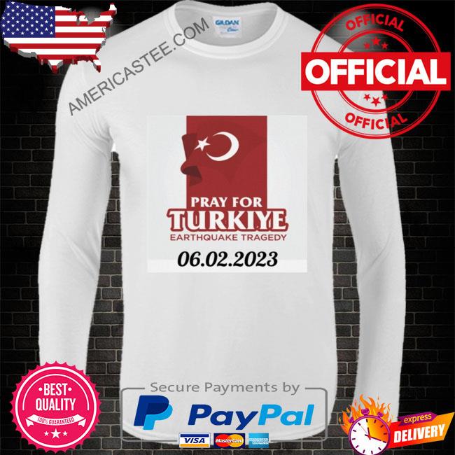 Pray For Turkiye Earthquake Tragedy Shirt