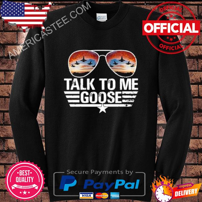 Premium 2023 Talk To Me Goose Maverick 80s Shirt