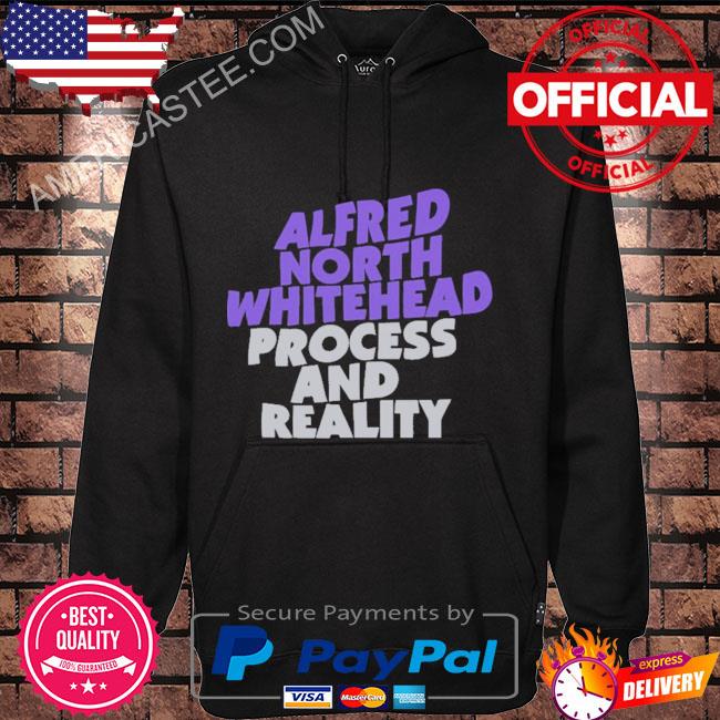 Premium Alfred north whitehead process and reality shirt