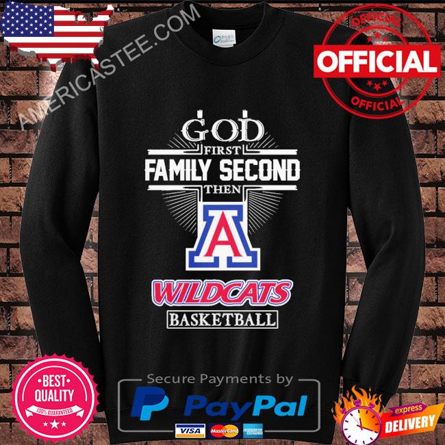 Premium Arizona Wildcats God first family second then Arizona Wildcats basketball 2023 shirt